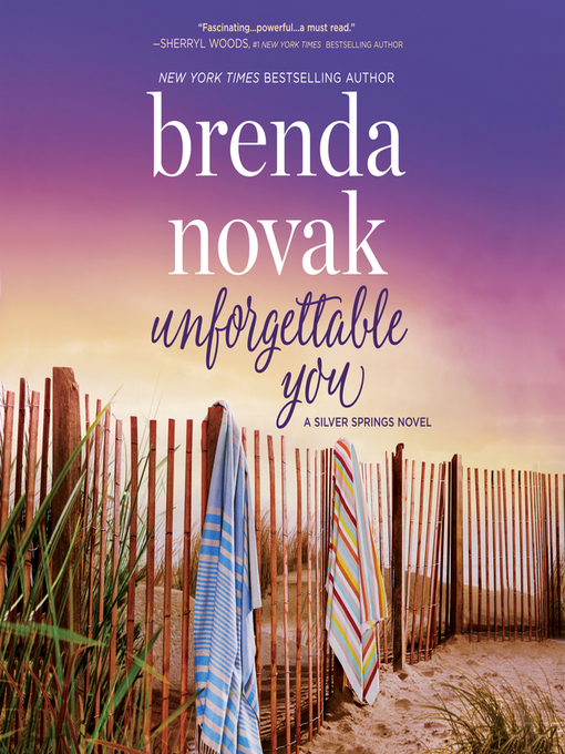 Title details for Unforgettable You by Brenda Novak - Available